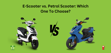 e-scooter-vs-petrol-scooter-which-one-to-choose